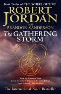The Gathering Storm: Wheel of Time 12