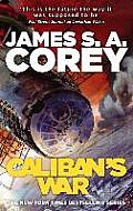 Calilban's War: Expanse 2