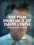 Film Paintings of David Lynch