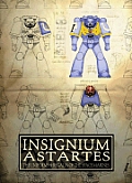 Insignium Astartes The Uniforms & Regali