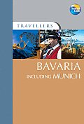 Travellers Bavaria Including Munich 2nd Edition