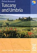 Drive Around Tuscany & Umbria 1st Edition Your G