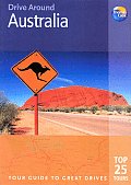 Drive Around Australia Your Guide to Great Drives