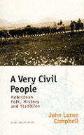 Very Civil People Hebridean Folk Histo