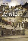 Lost Ayrshire Ayrshires Lost Architectur