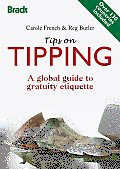 Tips on Tipping: A Global Guide to Gratuity Etiquette