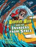 Boffin Boy & The Invaders From Space