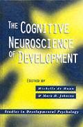 The Cognitive Neuroscience of Development
