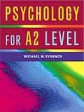 Psychology for A2 Level
