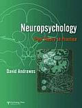 Neuropsychology From Theory To Practice