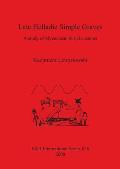 Late Helladic Simple Graves: A study of Mycenaean burial customs