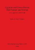 Egyptian and Gr?co-Roman Wall Plasters and Mortars: A Comparative Scientific Study