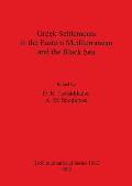 Greek Settlements in the Eastern Mediterranean and the Black Sea