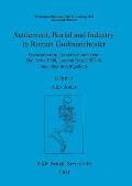 Settlement Burial and Industry in Roman Godmanchester: Excavations in the extra-mural area: The Parks 1998, London Road 1997-8, and other investigatio