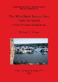 The West Bank Survey from Faras to Gemai: 2. Sites of Meroitic and Balla?a Age