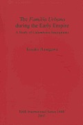 The Familia Urbana during the Early Empire: A Study of Columbaria Inscriptions