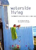 Waterside Living Inspirational Homes B