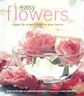 Easy Flowers Ideas For Every Room In You