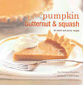 Pumpkin Butternut & Squash 30 Sweet & Sa