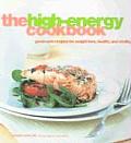 High Energy Cookbook Good Carb Recipes For Weight Loss Health & Vitality