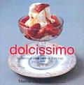 Dolcissimo Delicious Sweet Things From