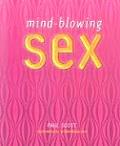 Mind Blowing Sex