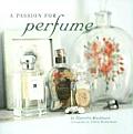 Passion For Perfume