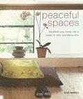 Peaceful Spaces Transform Your Home Into a Haven of Calm & Tranquillity