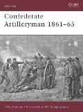 Confederate Artilleryman 1861-65