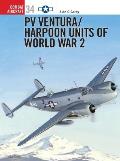 Pv Ventura/Harpoon Units of World War 2