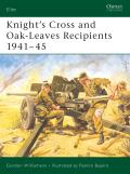 Knight's Cross and Oak-Leaves Recipients 1941-45