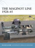 The Maginot Line 1928 45