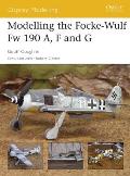 Modelling the Focke-Wulf Fw 190 A, F and G