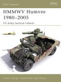 HMMVV Humvee 1980-2005: US Army Tactical Vehicle