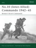 No.10 (Inter-Allied) Commando 1942-45