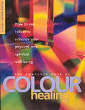Complete Book Of Colour Healing