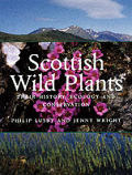Scottish Wild Plants Their History Ecol