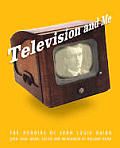 Television and Me: The Autobiography of John Logie Baird