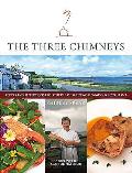 Three Chimneys Recipes & Reflections Fro