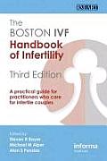 The Boston Ivf Handbook of Infertility: A Practical Guide for Practitioners Who Care for Infertile Couples