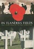 In Flanders Field & Other Poems of the First World War