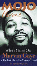 Whats Going On Marvin Gaye & The Last D