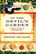 In the Devils Garden a Sinful History of Forbidden Food