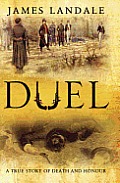 Duel A True Story Of Death & Honour