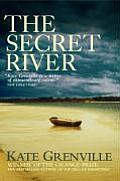 Searching For The Secret River A Writing Memoir