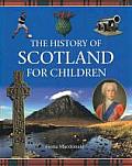 History Of Scotland For Children
