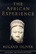 African Experience History Of Civilizat