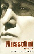 Mussolini A New Life