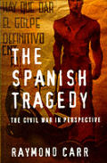 Spanish Tragedy Civil War In Perspective