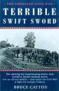 Terrible Swift Sword Volume 2 Civil War